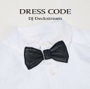 DJ DECKSTREAM / DRESS CODE