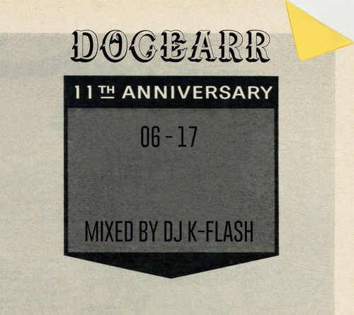 DOGEAR RECORDS / 06-17 - mixed by K-FLASH [CD]