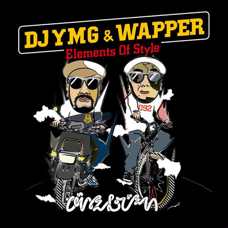 yz DJ Ymg ~ Wapper / Elements Of Style