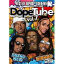 V.A / DopeTube -Best Of Hip Hop Video Mix- Vol.7