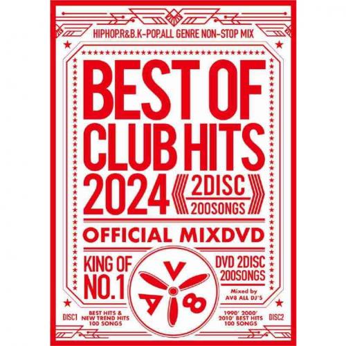 AV8 ALL DJ'S / BEST OF CLUB HITS 2024 -OFFICIAL MIXDVD- [2DVD]