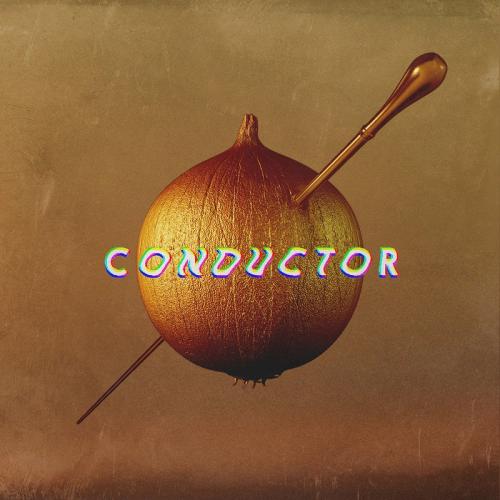 chop the onion / CONDUCTOR