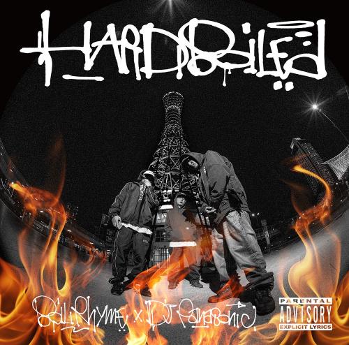 BOIL RHYME & DJ PANASONIC / HARDBOILED