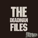 RHYMING DEAD / THE DEADMAN FILES