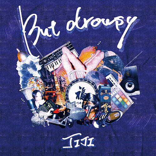 yz JIJI / But drowsy