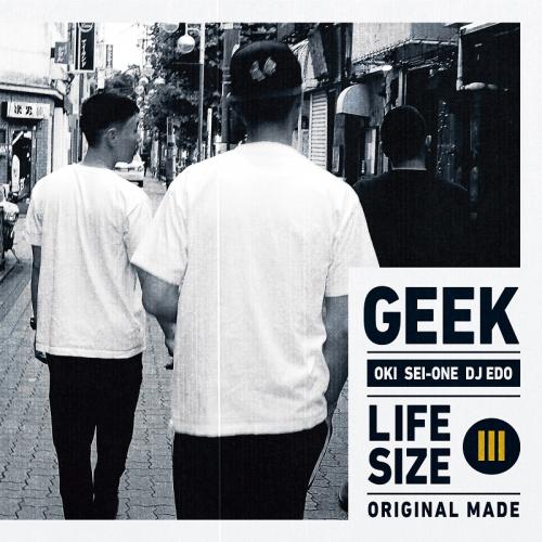 GEEK / LIFESIZE III