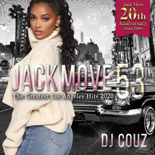 DJ COUZ / Jack Move 53 -The Greatest Los Angeles Hits 2020- [2CD]