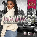 DJ COUZ / Jack Move 53 -The Greatest Los Angeles Hits 2020- 2CD