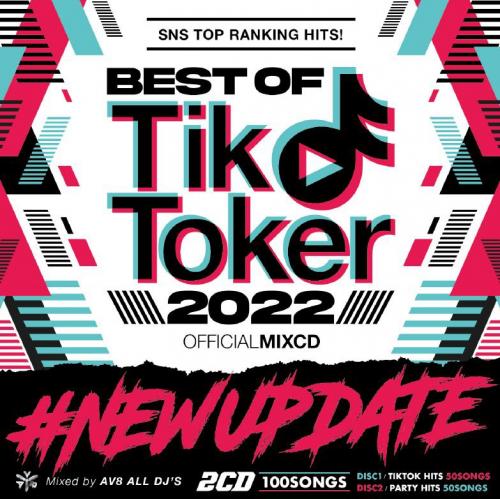 AV8 ALL DJ'S / BEST OF TIK TOKER 2022 - #NEW UP DATE OFFICIAL MIXCD [2CD]