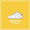 DJ NAMU / THROWBACK MIX 2000-2009 Vol.5