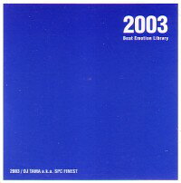 【￥↓】 DJ TAMA / BEAT EMOTION LIBRARY 2003 ＜送料無料＞