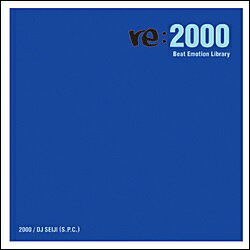 yz DJ SEIJI / BEAT EMOTION LIBRARY re:2000 