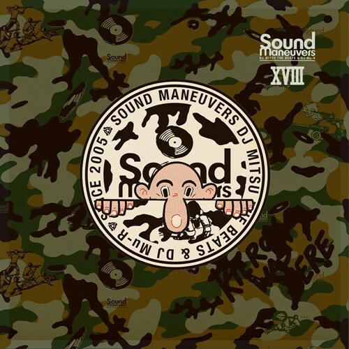 Sound Maneuvers (DJ Mitsu The Beats & DJ Mu-R) / 18th Anniversary Mix