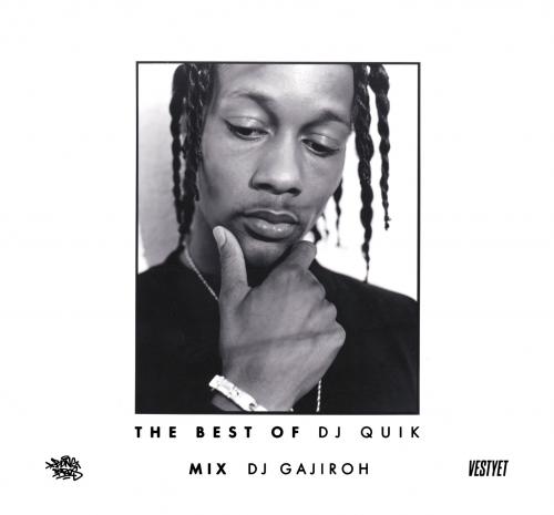 DJ GAJIROH / THE BEST OF DJ QUIK [CD]のサムネイル
