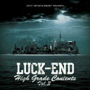 LUCK-END / HIGH GRADE CONTENTS VOL.3