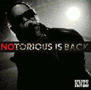 KNZZ / NOTORIOUS IS BACK!