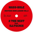 MASS-HOLE - DJ GQ / BROTHER GRIM LEAGUE VOL.2 [7inch]