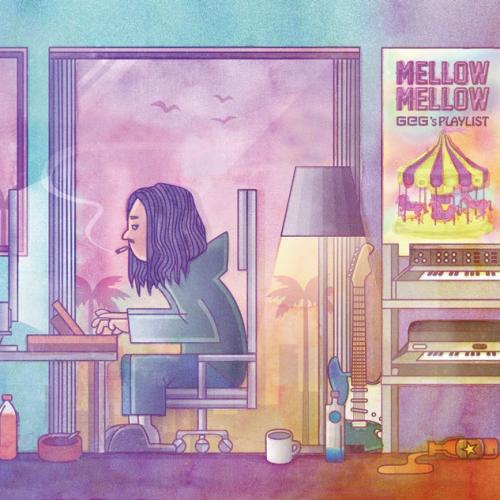 V.A / Mellow Mellow -GeG's PLAYLIST- [12inch]