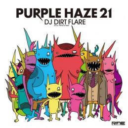 【￥↓】 DJ DIRT FLARE / PURPLE HAZE 21