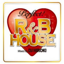 yz DJ HIROKI / Perfect! R&B House