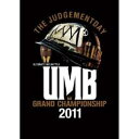 ULTIMATE MC BATTLE GRAND CHAMPION SHIP 2011 (UMB 2011)