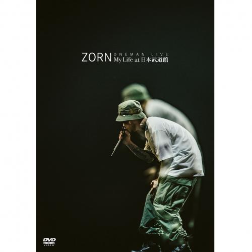 ZORN / My Life at 日本武道館 [通常盤]