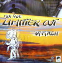  DJ MASH / LIMITER CUT ＜送料無料＞