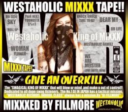 【DEADSTOCK】 DJ FILLMORE / WESTAHOLIC MIXXX TAPE!!