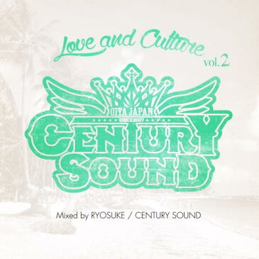 【DEADSTOCK】 RYOSUKE (CENTURYSOUND) / LOVE and CULTURE vol.2