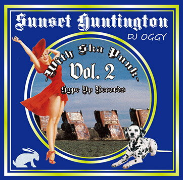 DJ OGGY / SUNSET HUNTINGTON -With Ska Punk- VOL.2 [CD]