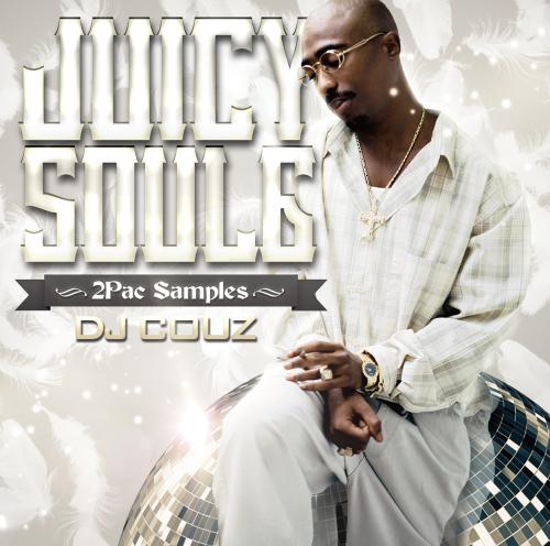 DJ COUZ / Juicy Soul Vol.6 -2Pac Samples- [CD]