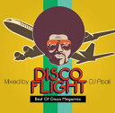 DJ ASARI / Disco Flight (The Best Of Disco Megamix)