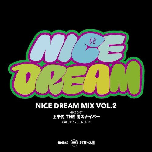  THE ŃXiCp[ / NICE DREAM MIX VOL.2