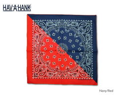 ＜ネコポス対応＞【HAV A HANK】ハバハンク Half & Half Bandana　ハーフ＆ハーフ・バンダナ Navy/Red