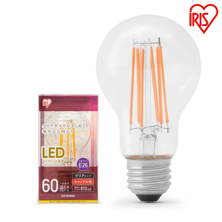 LED電球 フィラメント電球 E26 60W アイリスオーヤマ LEDフィラメント電球 E26 60形相当 キャンドル色 非調光 LDA7C-…