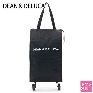ディーン&デルーカ ショッピングカート エコバッグ キャリーバッグ 折りたたみ ブラッククーラーバッグ カート付き 保温 保冷バッグ DEAN & DELUCA ディーンアンドデルーカ レディース おしゃれ かわいい 軽量 大容量 ギフト 誕生日プレゼント 通販