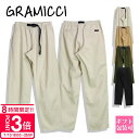 【P3倍】グラミチ パンツ メンズ 夏 GRAMICCI パンツ ボトム メンズ ウエア フルレングス グラミチパンツ G102-OGT GRAMICCI PANT コットン 夏服 グラミチ パンツ メンズ 夏 GRAMICCI パンツ 通販 2025 日本代理店 正規品