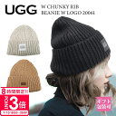 【P3倍】UGG レディース ニット帽 帽子 チャンキー リブ ビーニー ロゴ W CHUNKY RIB BEANIE W LOGO 20061 誕生日プレゼン...