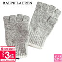 【P3倍】ラルフローレン POLO RALPH LAUREN 手袋 フィンガーレス ニットグローブ グレージュ PC1335 055 ポロラルフローレン 手袋 ...