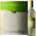 Heritage Oak Sauvignon Blanc 2021@we[WI[N \[BjEu 2021