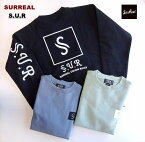 シュルリアル 8.0oz ヘビーブレンド スウェットシャツ トレーナー（裏起毛）SURREAL S.U.R Heavyweight crew neck sweatshirt No.197