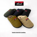 ナンガ×スブ コラボ タキビ ウィンター サンダル 中綿サンダル 防寒 難燃素材 ナンガ スブ NANGA×SUBU TAKIBIWINTER SANDAL ユニセックス