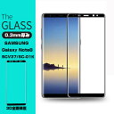 Galaxy Note8 SCV37 SC-01K 3D全面保護 強化ガラス保護フィルム Galaxy Note8 SC-01K 液晶保護ガラスフィルム Galaxy Note8 SCV37 ガラスフィルム ギャラクシー ノートエイト ガラス保護フィルム 曲面 Galaxy Note8 SCV37 強化ガラスフィルム Galaxy Note8 SC-01K