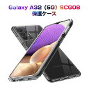 Galaxy A32 (5G) X}zP[X Jo[ X}zی gѓdbP[X ϏՌ TPUP[X VR ^ P[X Ռh~ ~ _炩 A`XNb` ϖh~