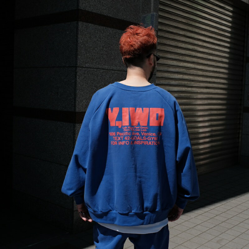 Y,IWO / Strong Raglan Crewnecks BLUE 24SS 送料無料 当店通常価格：21,450円(税込)