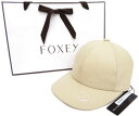 FOXEY CAP 