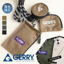gerry スマホポーチ アウトドア ショルダー レディース メンズ スマホショルダー 縦型 おしゃれ コインケース レジャー キャンプ アウトドア ジェリー ...