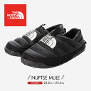 THE NORTH FACE ザ ノースフェイス レディース ヌプシ ミュール シューズ 靴 スリッパ サンダル サボ ダウン モックシューズ テントシューズ ...