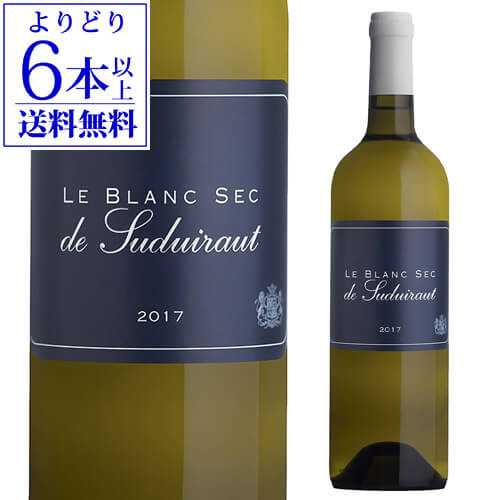 【よりどり6本以上送料無料】ル ブラン セック ド スデュイロー [2017] 750ml フランス ボルドー ブラン ソーテルヌ 格付 プルミエ クリュ 辛口 白ワイン 長S 母の日 お花見 手土産 お祝い ギフト