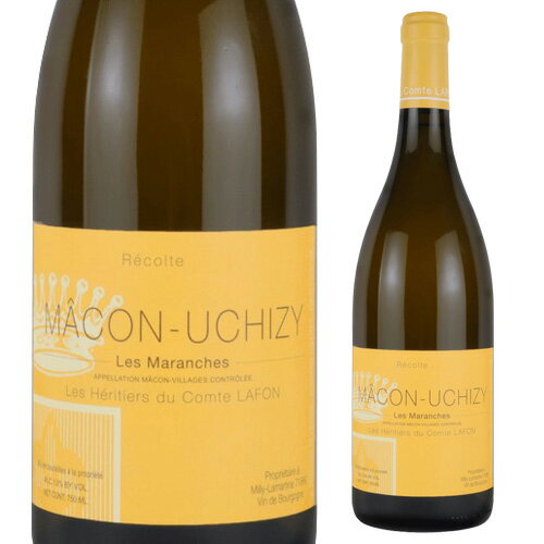 マコン ウシジィ レ マランシュ[2022]レ ゼリティエ デュ コント ラフォン 750mlフランス ブルゴーニュ 白 辛口 虎 お中元 御中元